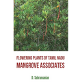 Flowering Plants of Tamil Nadu - Mangrove Associates