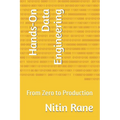 Hands-On Data Engineering: From Zero to Production