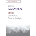 Stasis: Civil War as a Political Paradigm