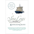 Sea Legs: Tales of a Woman Oceanographer