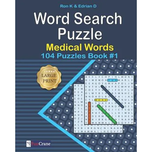 Word Search Puzzle: Medical words: 104 Puzzles