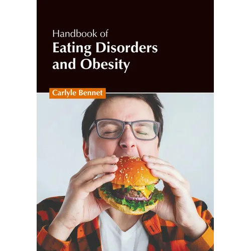Handbook of Eating Disorders and Obesity