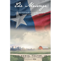 The Message: A Time for Repair and Reward in Texas Communities