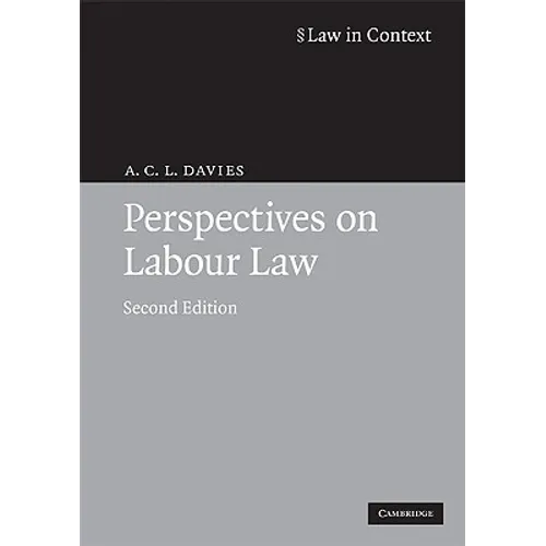 Perspectives on Labour Law