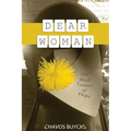Dear Woman: Get Well Letters of Hope