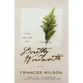 The Ballad of Dorothy Wordsworth: A Life