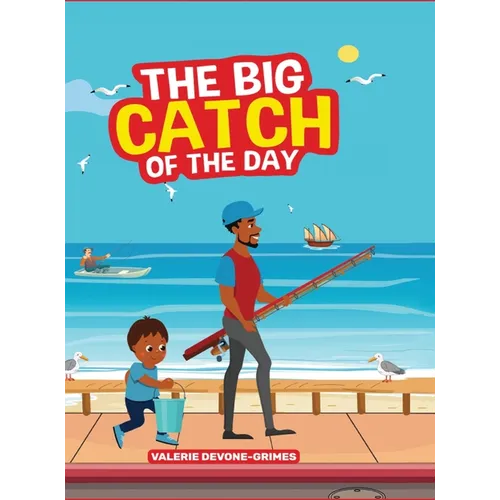 The Big Catch of the Day
