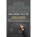Making Negotiations Predictable: What Science Tells Us?
