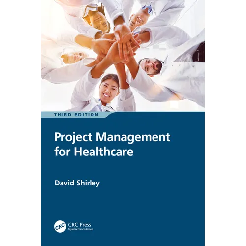 Project Management for Healthcare