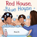 Red House, Blue House