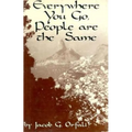 Everywhere You Go, People Are the Same