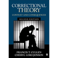 Correctional Theory: Context and Consequences