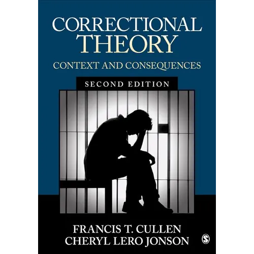 Correctional Theory: Context and Consequences