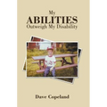 My Abilities Outweigh My Disability