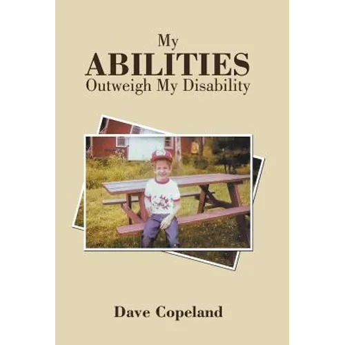 My Abilities Outweigh My Disability