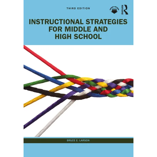Instructional Strategies for Middle and High School