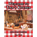 Welcome to Tina's Kitchen: Let's Cook Together