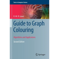 Guide to Graph Colouring: Algorithms and Applications