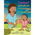 Sweet Jamaican Summertime At Grandma's