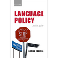 Language Policy: A Slim Guide