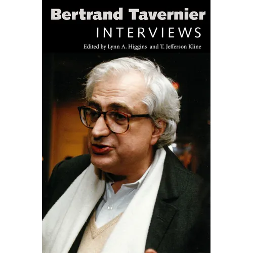 Bertrand Tavernier: Interviews