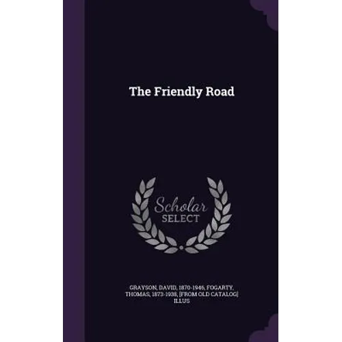 The Friendly Road