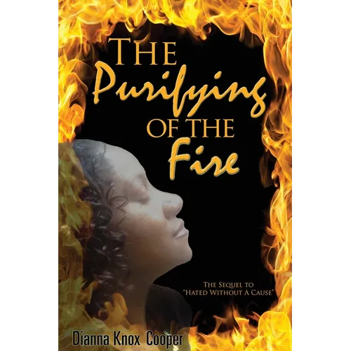 The Purifying of The Fire