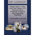William Epton V. New York (Two Cases). U.S. Supreme Court Transcript of Record with Supporting Pleadings
