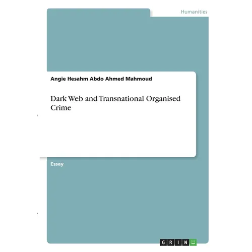 Dark Web and Transnational Organised Crime