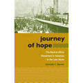 Journey of Hope: The Back-To-Africa Movement in Arkansas in the Late 1800s