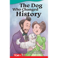 The Dog Who Changed History