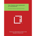 The Tonsils and Adenoids in Childhood: Pediatric Surgical Monograph Series
