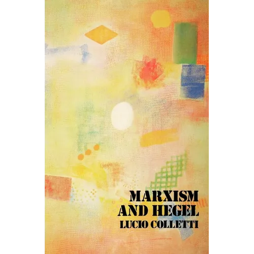 Marxism and Hegel