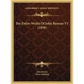 The Entire Works Of John Bunyan V1 (1859)