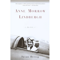 Anne Morrow Lindbergh: Her Life