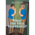 What the Hell Happened?