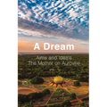 A Dream: Aims and Ideals, The Mother on Auroville