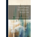The Chase Economic Bulletin; Volume 1