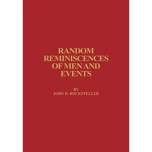 Random Reminiscences of Men and Events