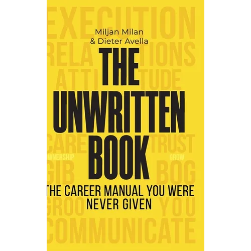 The Unwritten Book, The Career Manual You Were Never Given