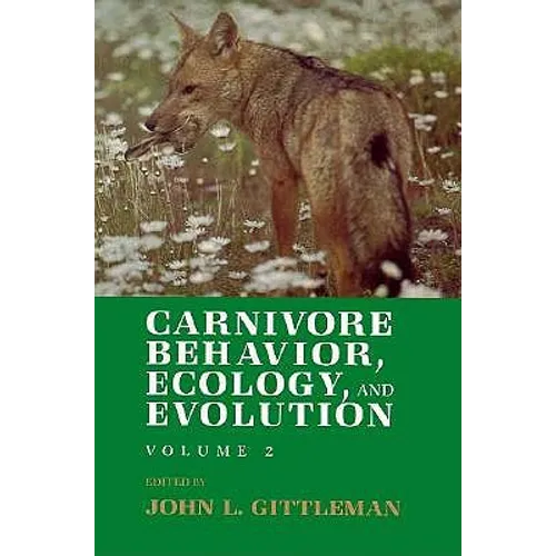 Carnivore Behavior, Ecology, and Evolution: John Locke and Enlightenment