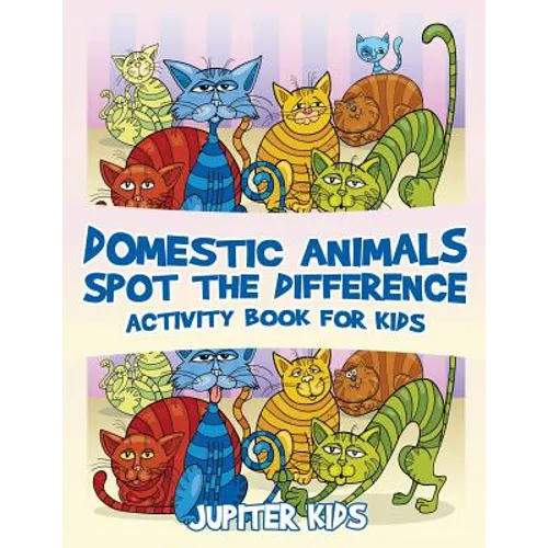 Domestic Animals Spot the Difference Activity Book for Kids