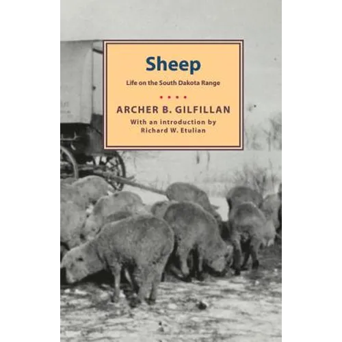Sheep: Life on the South Dakota Range