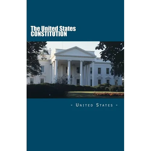 The United States Constitution