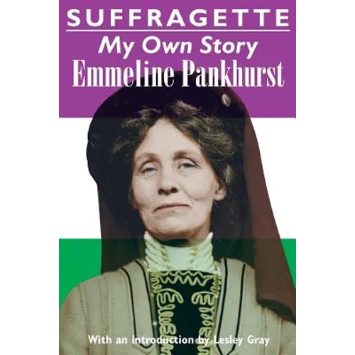 Suffragette: My Own Story