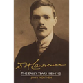 D. H. Lawrence: The Early Years 1885 1912: The Cambridge Biography of D. H. Lawrence