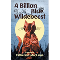 A Billion Blue Wildebeest