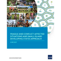 Fragile and Conflict-Affected Situations and Small Island Developing States Approach