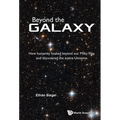 Beyond the Galaxy