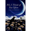 P.S. I Think of You Often: A Memoir of Healing, Recovery, and Self-Discovery